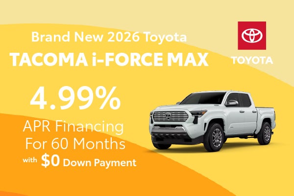 Brand New 2026 Toyota TACOMA i-FORCE MAX